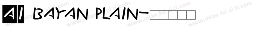 AI bayan plain字体转换